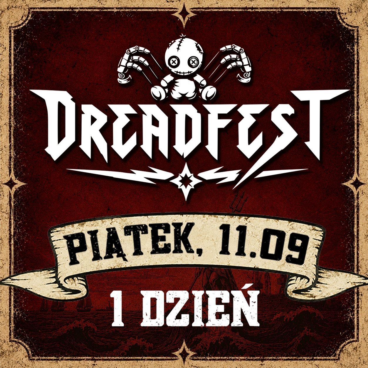 DREADFEST - PIĄTEK 11.09