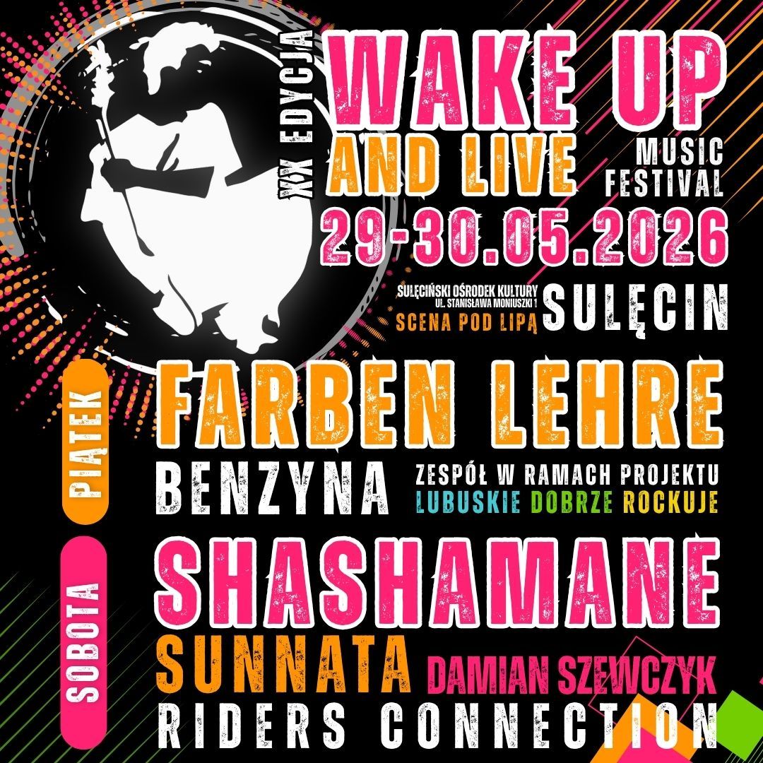 XX Wake Up Live Festival - Sulęcin
