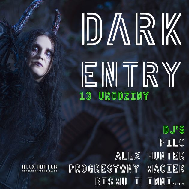 Dark Entry 13 urodziny
