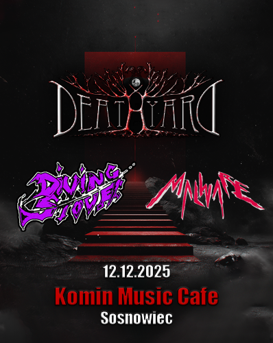 Deathyard + Diving Stove + Malware Malware 12.12.2025 bilety