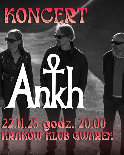 Koncert Ankh w Krakowie ANKH 22.11.2025 bilety