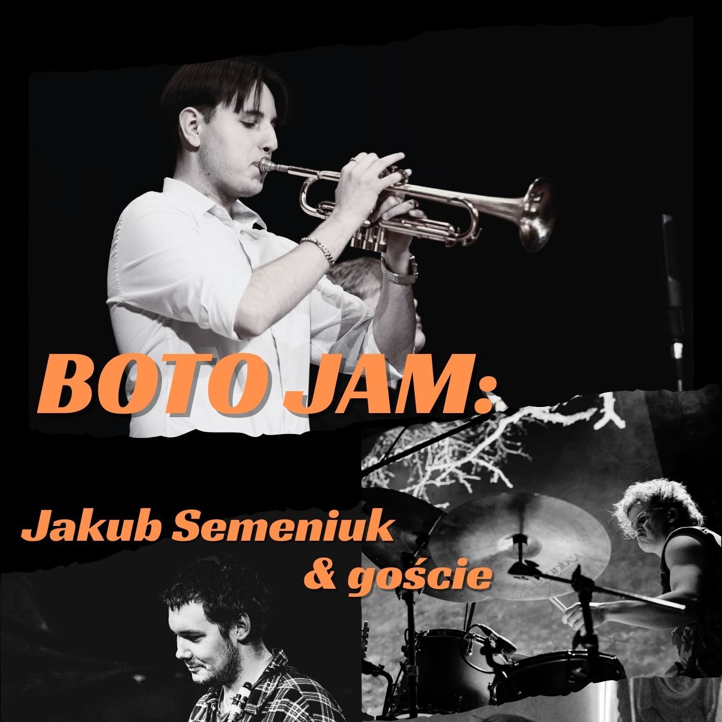 BOTO JAM: Jakub Semeniuk & goście