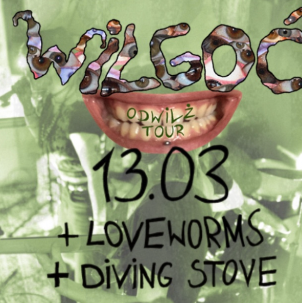 Koncert Wilgoć x LOVEWORMS x Diving Stove
