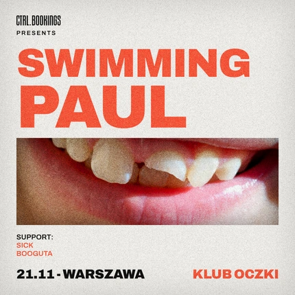 CTRL. pres. SWIMMING PAUL @ Oczki, Warszawa | 21.11