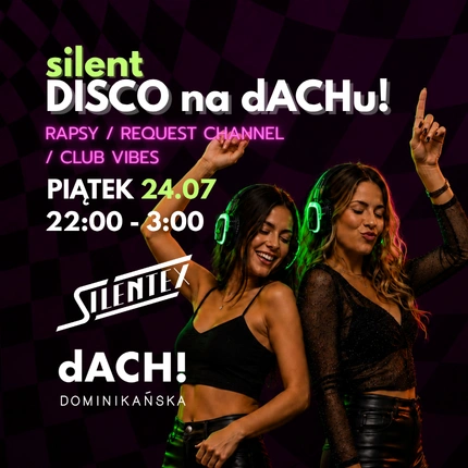 🪩SILENT DISCO na dACHu!🪩