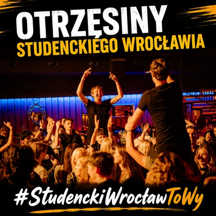 OTRZĘSINY STUDENCKIEGO WROCŁAWIA 2026 