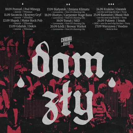 DOM ZŁY • ASTERIÆ • 71TONMAN | 10.09.2026 | Poznań - 2Progi