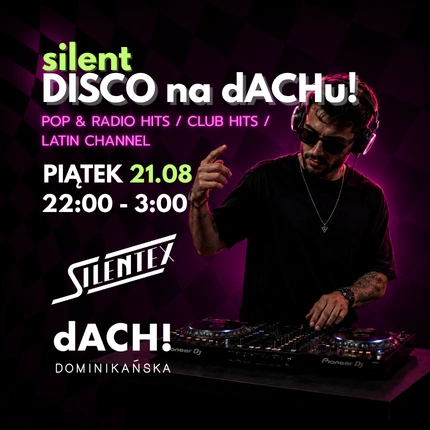 🪩SILENT DISCO na dACHu!🪩