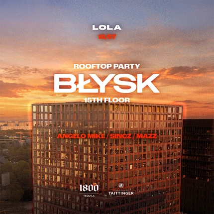 BŁYSK | Rooftop Party at LOLA