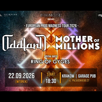 MOTHER OF MILLIONS, ODDLAND, RING OF GYGES | KRAKOW | 22.09.2026