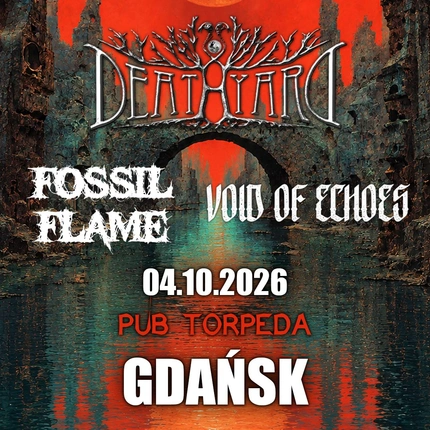 DEATHYARD | VOID OF ECHOES | F0SSIL FLAME