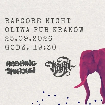 Rapcore Night: Washing Machine x Kąkol w Oliwa Pub Kraków 