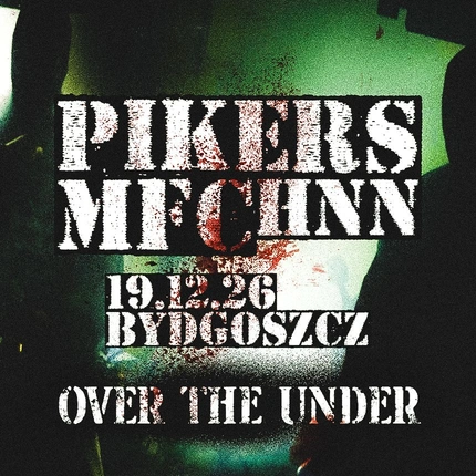 PIKERS x MFC x HNN w Bydgoszczy! 