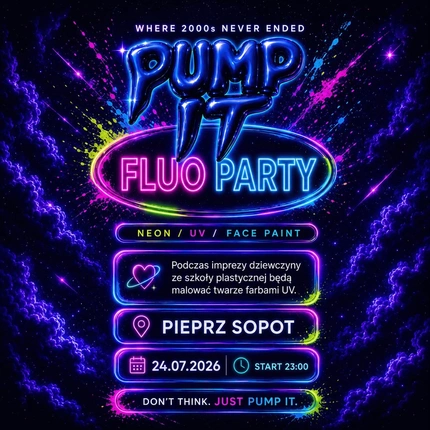 PUMP IT #4 FLUO PARTY