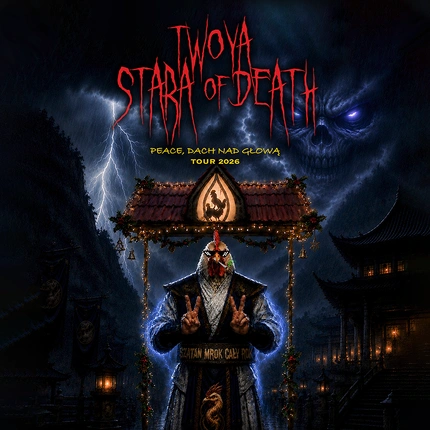 TWOYASTARA OF DEATH: PEACE, DACH NAD GŁOWĄ TOUR 2026