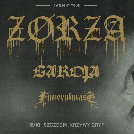 ZØRZA • GAROTA • FUNERAL MASS | 16.10.2026 | Szczecin