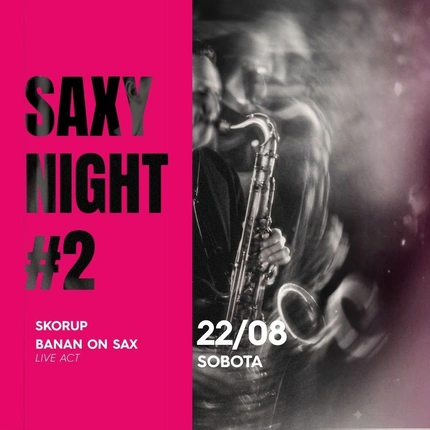 SAXY NIGHT #2
