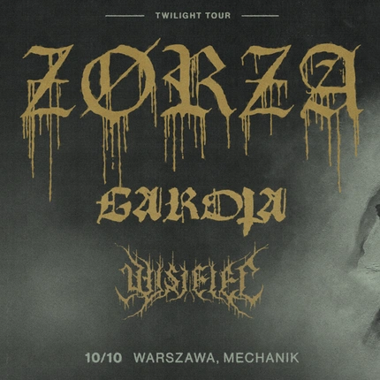 ZØRZA • GAROTA • WISIELEC | 10.10.2026 | Warszawa - Mechanik