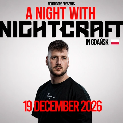 NORTHCORE pres. A NIGHT WITH NIGHTCRAFT