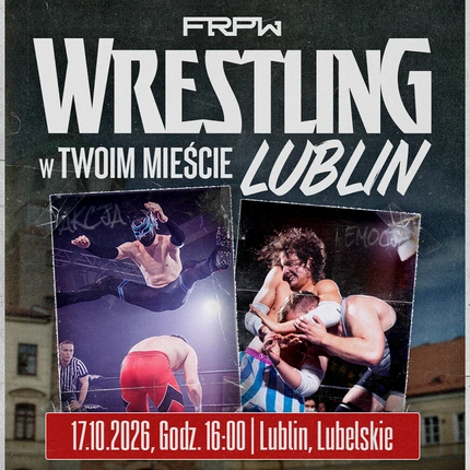 FRPW: Wrestling w Twoim mieście - Lublin | Gala Pro-Wrestlingu