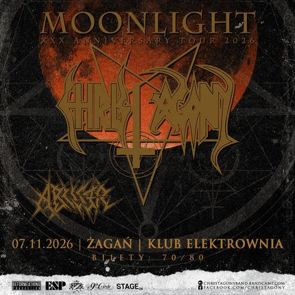 CHRIST AGONY Moonlight XXX-Anniversary Tour 2026 - Żagań