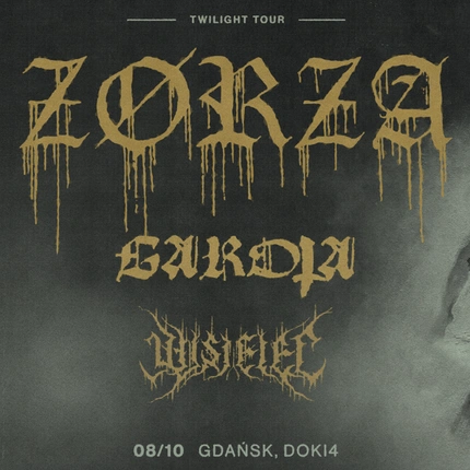 ZØRZA • GAROTA • WISIELEC | 08.10.2026 | Gdańsk - Doki 4