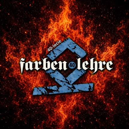 Farben Lehre: 40 urodziny! Koncert i After Party