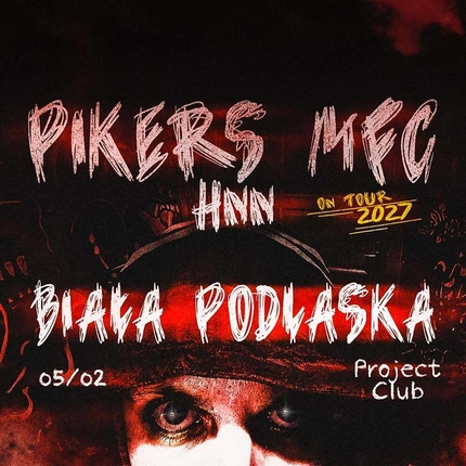 PIKERS x MFC x HNN // BIAŁA PODLASKA