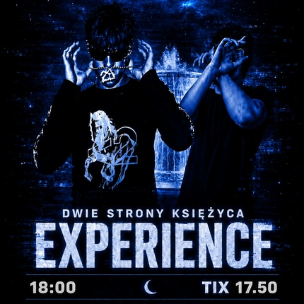 DWIE STRONY KSIĘŻYCA EXPERIENCE
