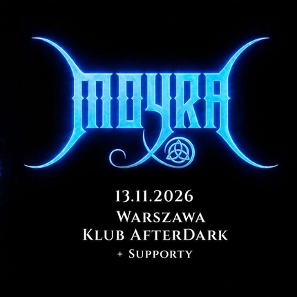 MOYRA - WARSZAWA - 13.11.2026 KLUB POTOK + Fugitivus