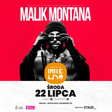MALIK MONTANA | 22.07 | MIELNO