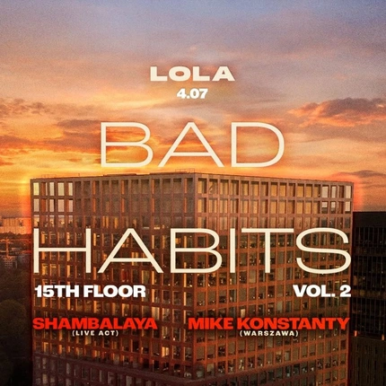 Bad Habits | Rooftop Party at LOLA