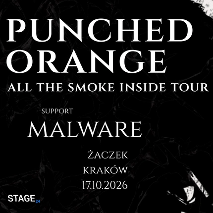ALL THE SMOKE INSIDE | PUNCHED ORANGE | KRAKÓW | 17.10.2026