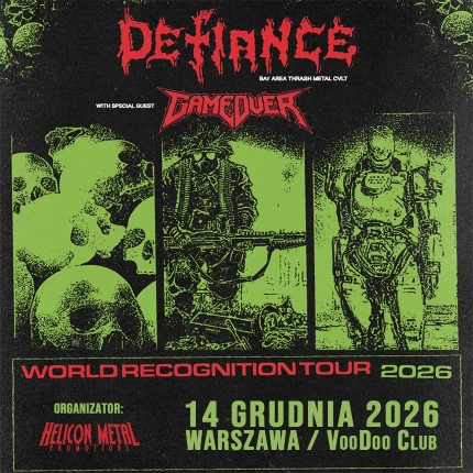 DEFIANCE + GAME OVER / 14.12 / Warszawa
