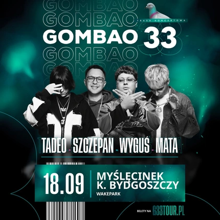GOMBAO 33 - Tadeo / Szczepan / Wyguś / Mata 18.09