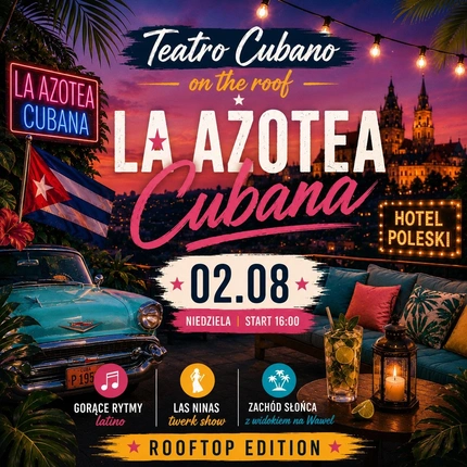 LA AZOTEA CUBANA 02.08 ROOFTOP HOTEL POLESKI