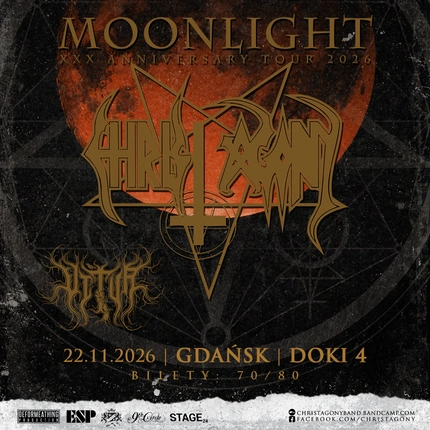CHRIST AGONY Moonlight XXX-Anniversary Tour 2026 - Gdańsk