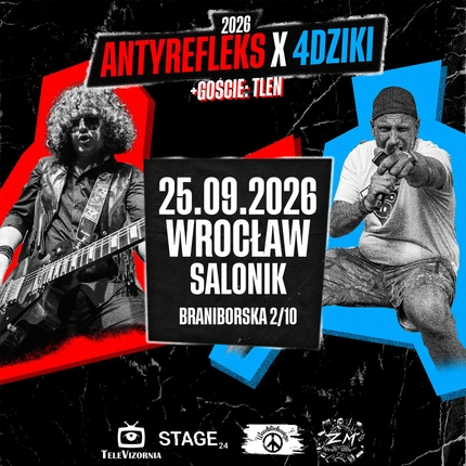 AntyRefleks i 4dziki + goście : Tlen - Wrocław 