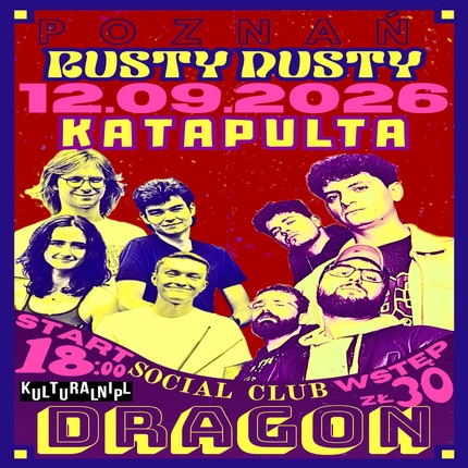 KATAPULTA x RUSTY DUSTY ROCK BAND | DRAGON SOCIAL CLUB | POZNAŃ