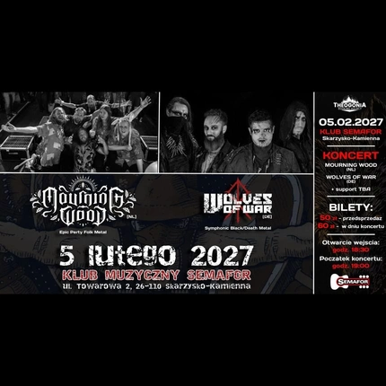 MOURNING WOOD (NL) + WOLVES OF WAR  (DE) + SUPPORT TBA