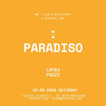 MM: PARADISO