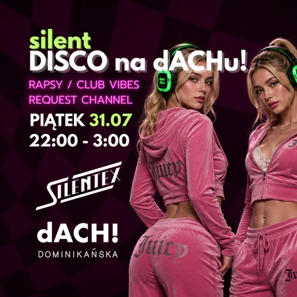 🪩SILENT DISCO na dACHu!🪩