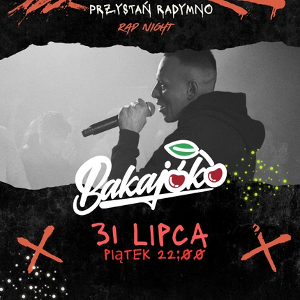 WIŚNIA BAKAJOKO | PRZYSTAŃ RADYMNO | PIĄTEK 31.07