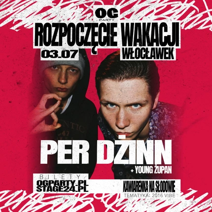ROZPOCZĘCIE WAKACJI + PER DŻINN, ŻUPAN | 2016 VIBE | WŁOCŁAWEK