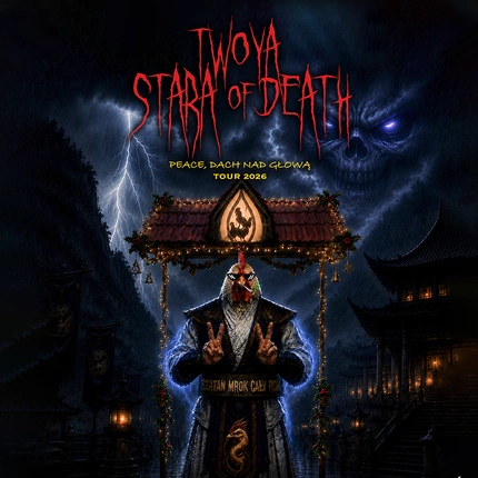 TWOYASTARA OF DEATH: PEACE, DACH NAD GŁOWĄ TOUR 2026