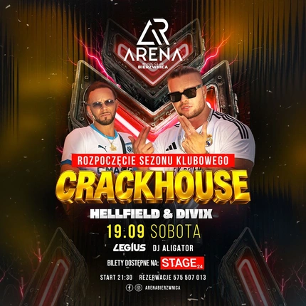 CRACKHOUSE - Hellfield & Divix | Arena Bierzwnica