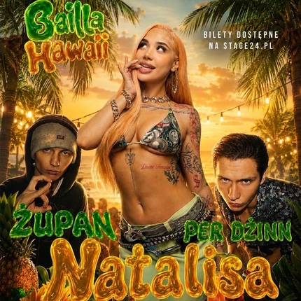 🌴🌺 Bailla Hawaii -  NATALISA / PER DŻINN / ŻUPAN 🌺🌴