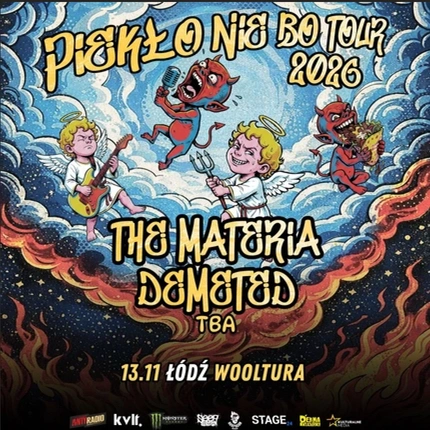 THE MATERIA x DEMETED - PIEKŁO NIE BO TOUR | ŁÓDŹ + TBA