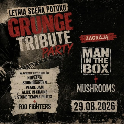 Grunge Night: Tribute Party  Man in the Box & Mushrooms