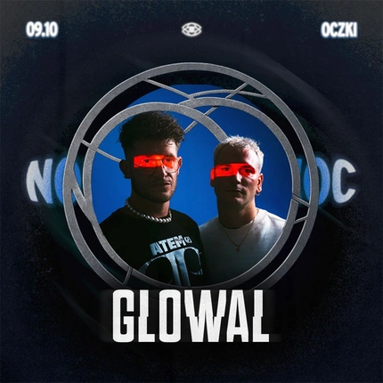 NOC x GLOWAL | 9.10